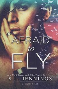 S. L. Jennings - Afraid to Fly, Häftad. Tillgänglighet: Lägg i varukorg