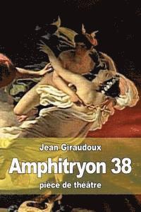 Jean Giraudoux - Amphitryon 38, Häftad. Tillgänglighet: Lägg i varukorg