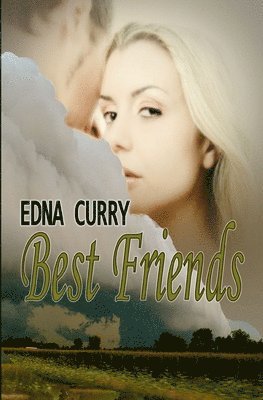 Edna Curry - Best Friends, Häftad. Tillgänglighet: Lägg i varukorg
