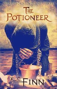 K. C. Finn - The Potioneer, Häftad. Tillgänglighet: Lägg i varukorg