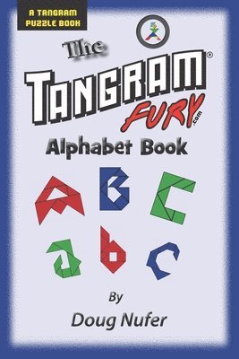 Doug Nufer - Tangram Fury Alphabet Book, Häftad. Tillgänglighet: Lägg i varukorg