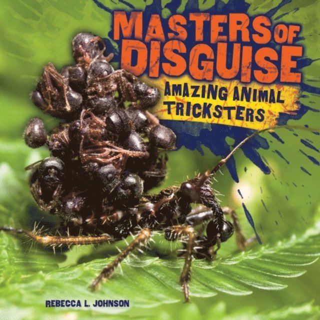 Rebecca L. Johnson - Masters of Disguise, E-bok