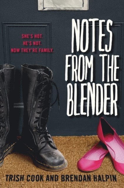 Brendan Halpin, Trish Cook - Notes from the Blender, E-bok