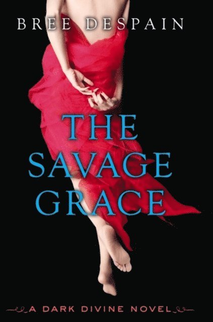 Bree Despain - Savage Grace, E-bok