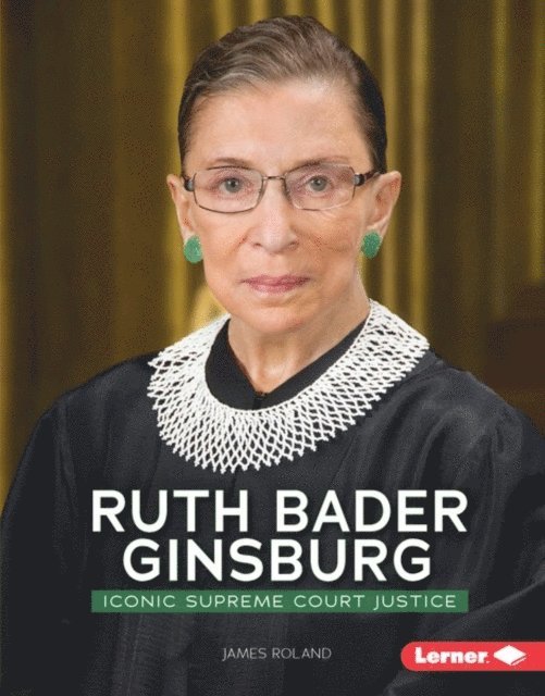 James Roland - Ruth Bader Ginsburg, E-bok