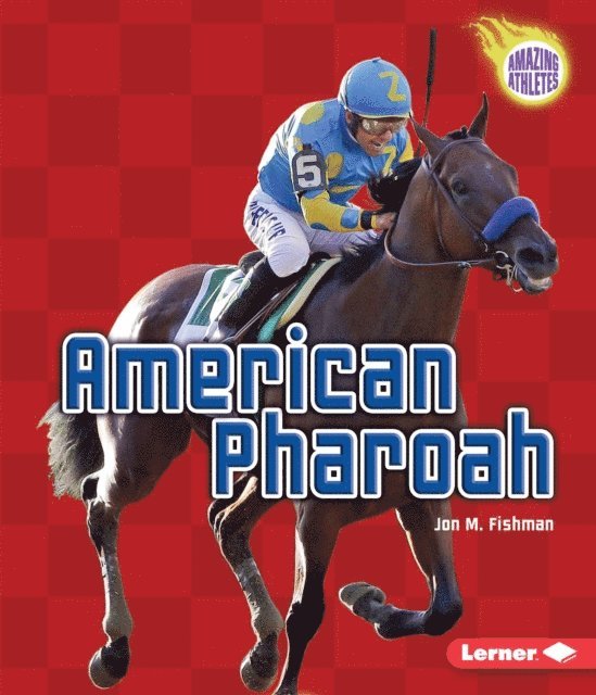 Jon M Fishman - American Pharoah, E-bok