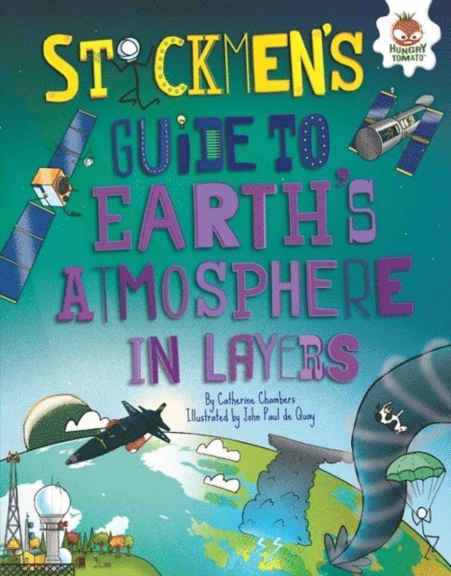 Catherine Chambers - Stickmen's Guide to Earth's Atmosphere in Layers, E-bok