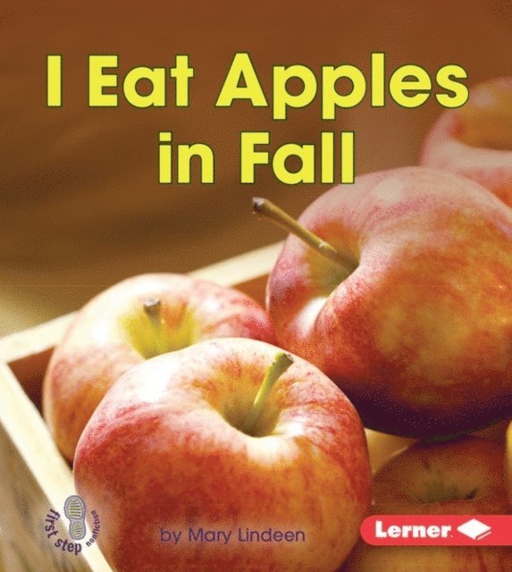Mary Lindeen - I Eat Apples in Fall, E-bok. Tillgänglighet: Lägg i varukorg