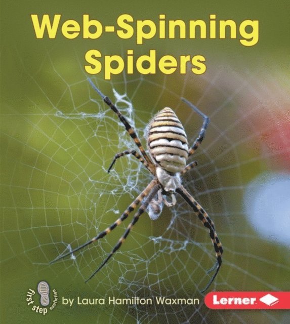 Laura Hamilton Waxman - Web-Spinning Spiders, E-bok