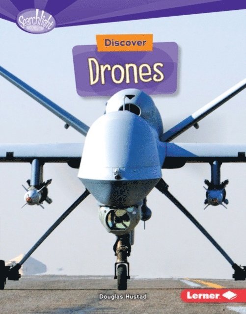 Douglas Hustad - Discover Drones, E-bok