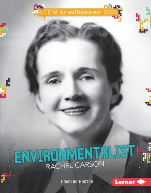 Douglas Hustad - Environmentalist Rachel Carson, E-bok