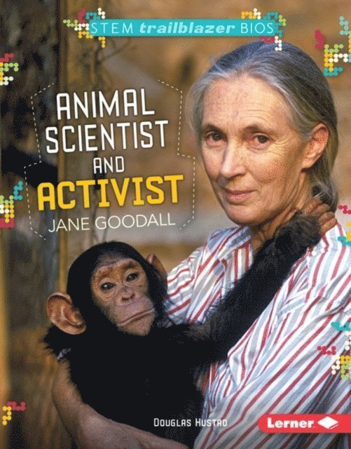 Douglas Hustad - Animal Scientist and Activist Jane Goodall, E-bok