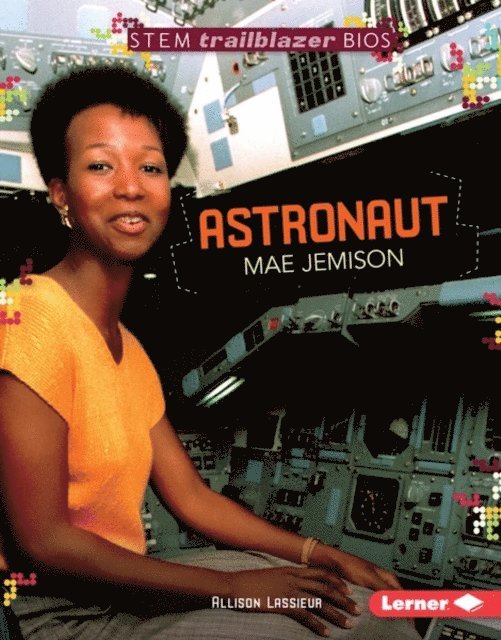 Allison Lassieur - Astronaut Mae Jemison, E-bok