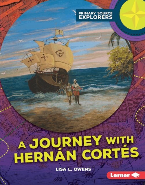 Lisa L. Owens - Journey with Hernan Cortes, E-bok