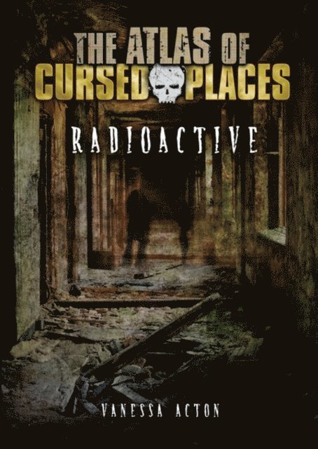 Vanessa Acton - Radioactive, E-bok