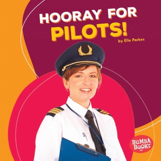Elle Parkes - Hooray for Pilots!, E-bok. Tillgänglighet: Lägg i varukorg