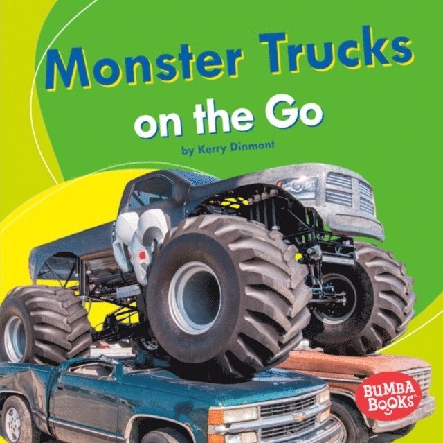 Kerry Dinmont - Monster Trucks on the Go, E-bok. Tillgänglighet: Lägg i varukorg