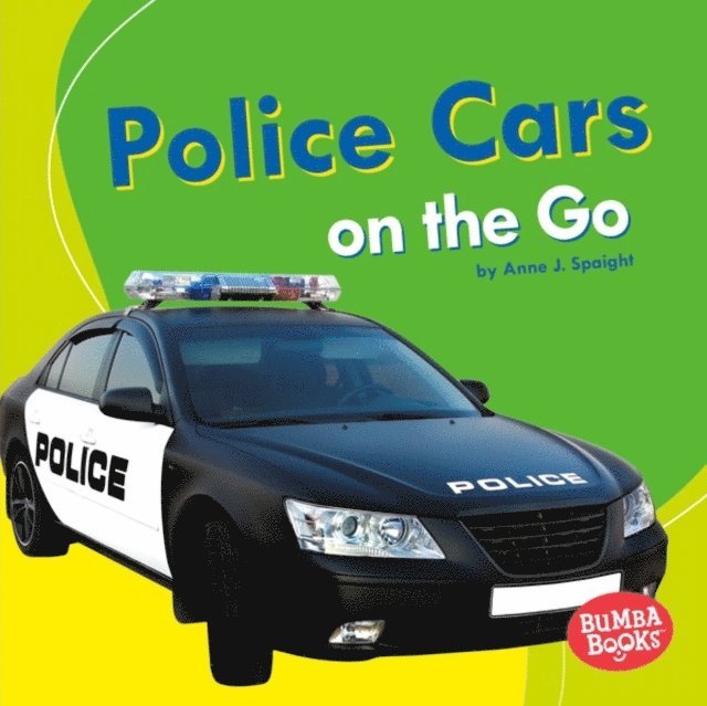 Anne J. Spaight - Police Cars on the Go, E-bok. Tillgänglighet: Lägg i varukorg