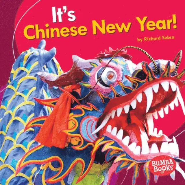 Richard Sebra - It's Chinese New Year!, E-bok. Tillgänglighet: Lägg i varukorg