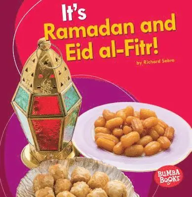 Richard Sebra - It's Ramadan and Eid Al-Fitr!, Häftad. Tillgänglighet: Lägg i varukorg