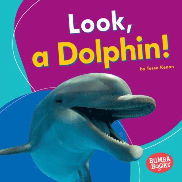 Tessa Kenan - Look, a Dolphin!, E-bok. Tillgänglighet: Lägg i varukorg