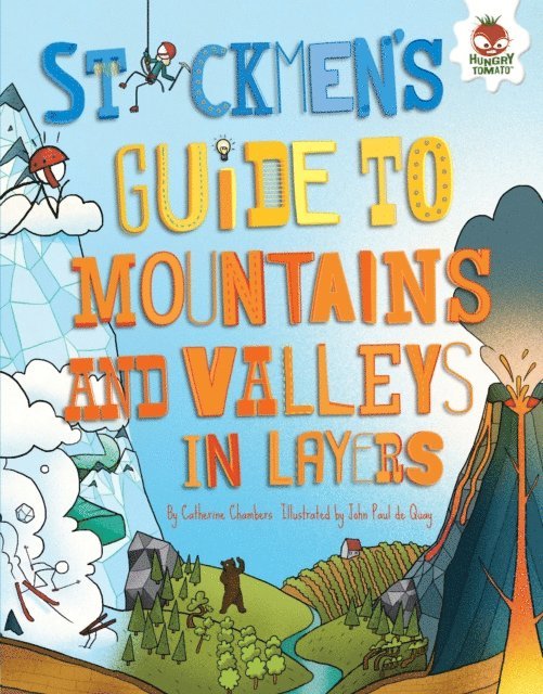 Catherine Chambers - Stickmen's Guide to Mountains and Valleys in Layers, E-bok