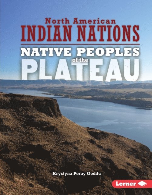 Krystyna Poray Goddu - Native Peoples of the Plateau, E-bok