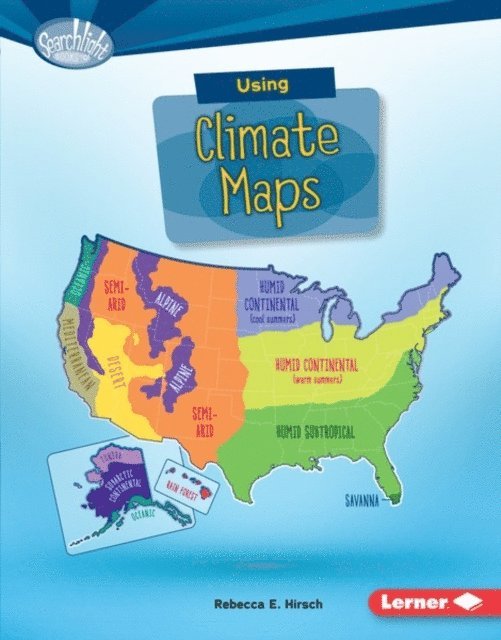 Rebecca E. Hirsch - Using Climate Maps, E-bok