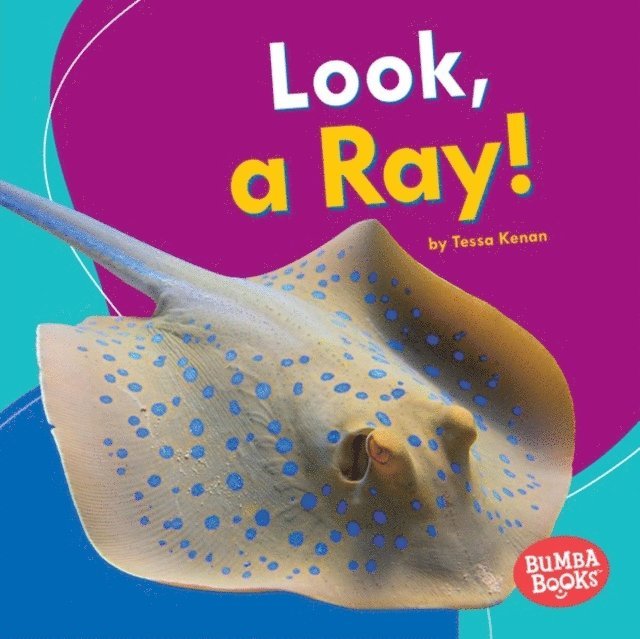 Tessa Kenan - Look, a Ray!, E-bok. Tillgänglighet: Lägg i varukorg