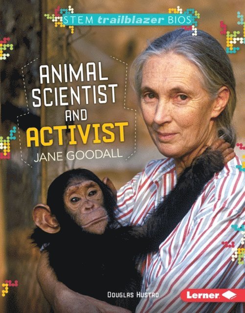 Douglas Hustad - Animal Scientist and Activist Jane Goodall, E-bok