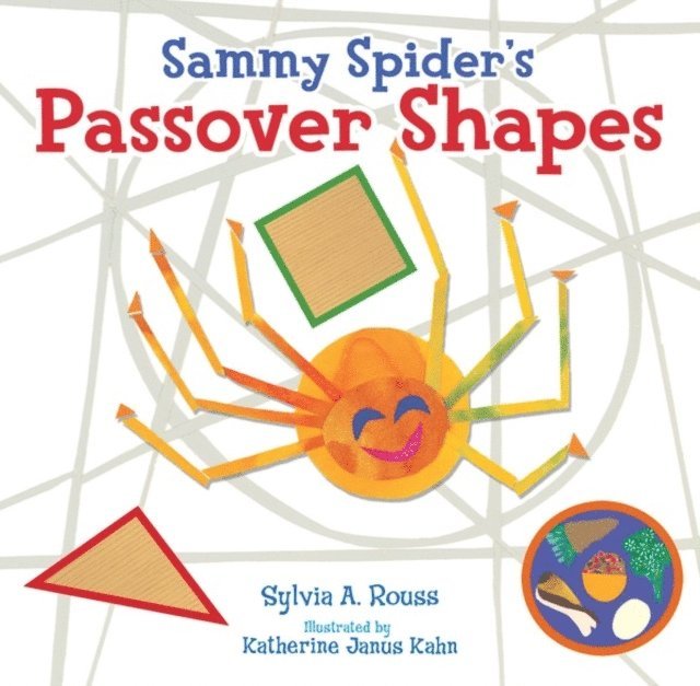 Sylvia A. Rouss - Sammy Spider's Passover Shapes, E-bok