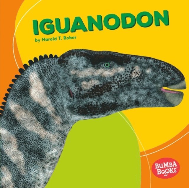 Harold T. Rober - Iguanodon, E-bok. Tillgänglighet: Lägg i varukorg