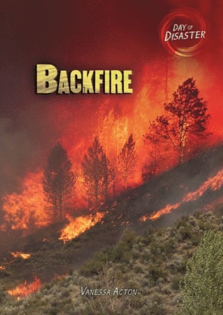 Vanessa Acton - Backfire, E-bok