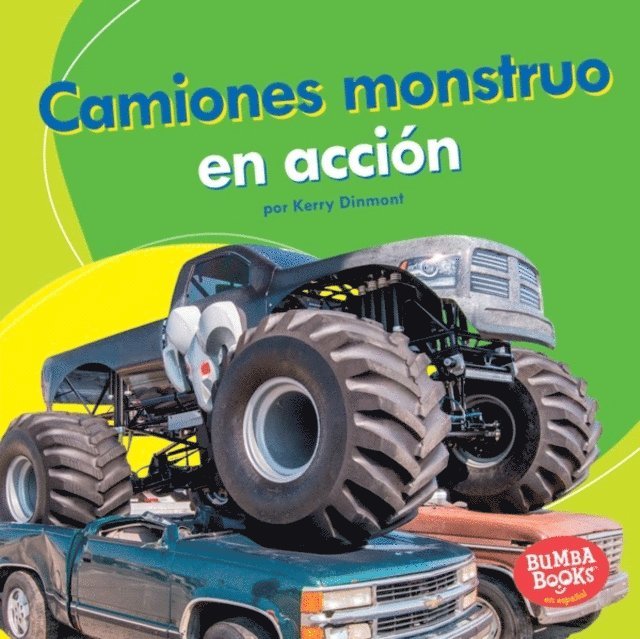 Kerry Dinmont - Camiones monstruo en acción (Monster Trucks on the Go), E-bok. Tillgänglighet: Lägg i varukorg