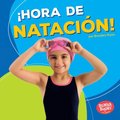 Â¡Hora de nataciÃ³n! (Swimming Time!)