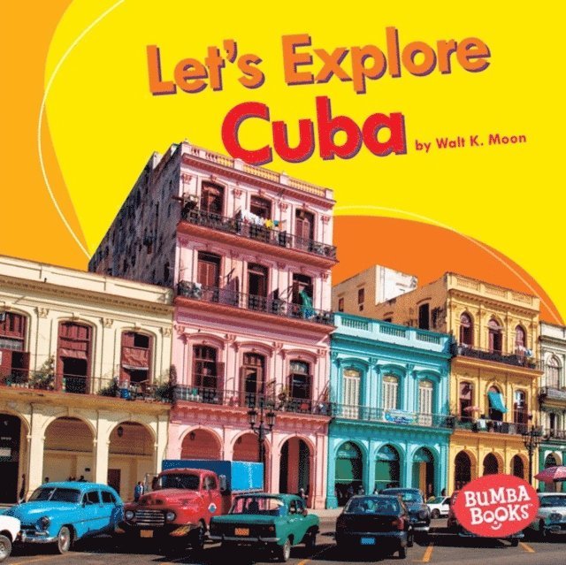 Walt K. Moon - Let's Explore Cuba, E-bok. Tillgänglighet: Lägg i varukorg