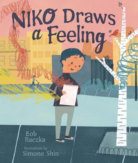 Bob Raczka - Niko Draws a Feeling, E-bok