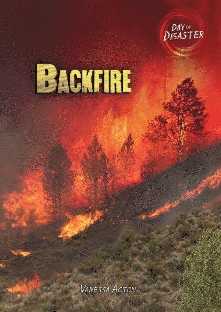 Vanessa Acton - Backfire, E-bok