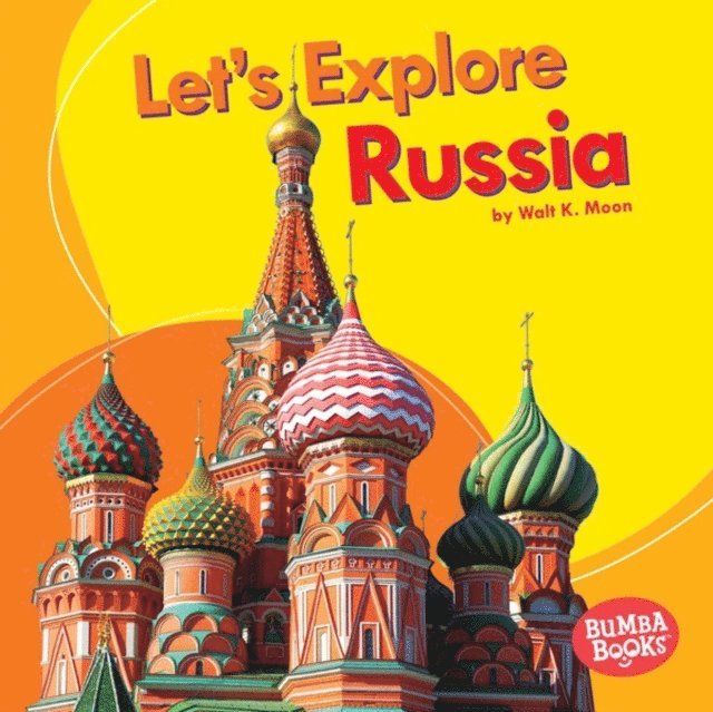 Walt K. Moon - Let's Explore Russia, E-bok. Tillgänglighet: Lägg i varukorg
