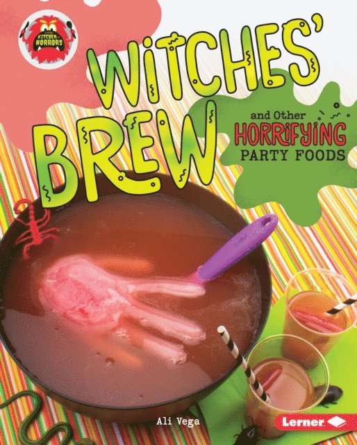 Ali Vega - Witches' Brew and Other Horrifying Party Foods, E-bok. Tillgänglighet: Lägg i varukorg