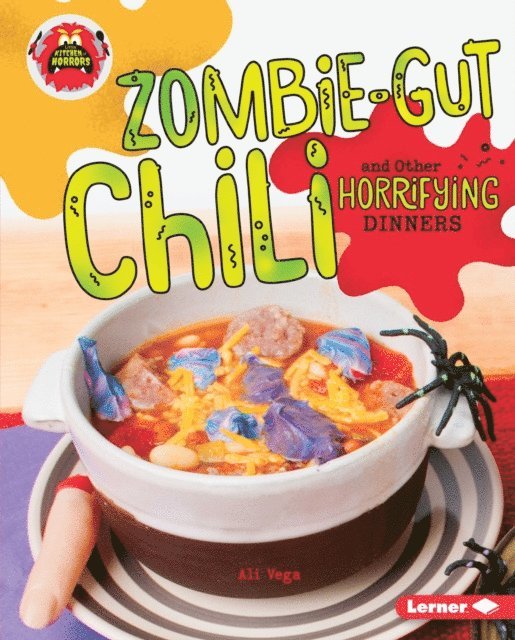 Ali Vega - Zombie-Gut Chili and Other Horrifying Dinners, E-bok. Tillgänglighet: Lägg i varukorg