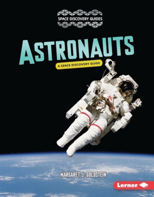Margaret J. Goldstein - Astronauts, E-bok