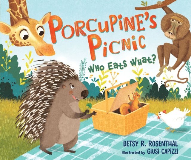 Betsy R. Rosenthal - Porcupine's Picnic, E-bok