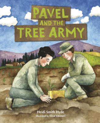 Heidi Smith Hyde - Pavel and the Tree Army, Häftad
