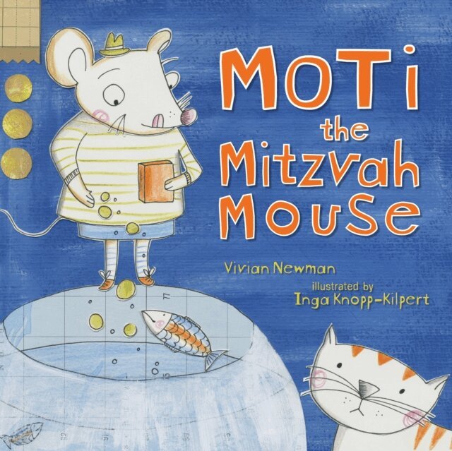 Vivian Newman - Moti the Mitzvah Mouse, E-bok