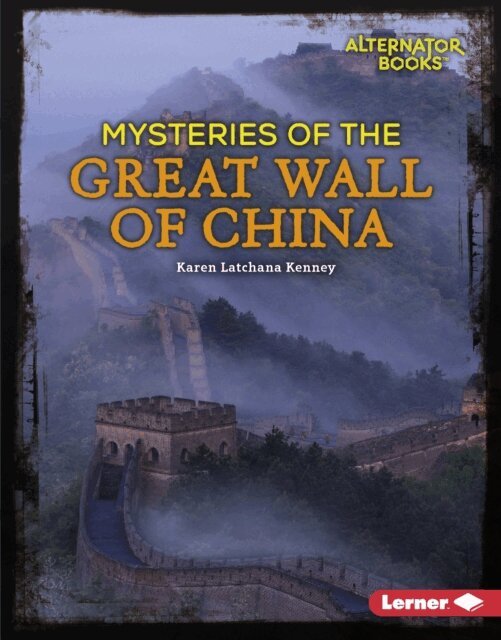 Karen Latchana Kenney - Mysteries of the Great Wall of China, E-bok