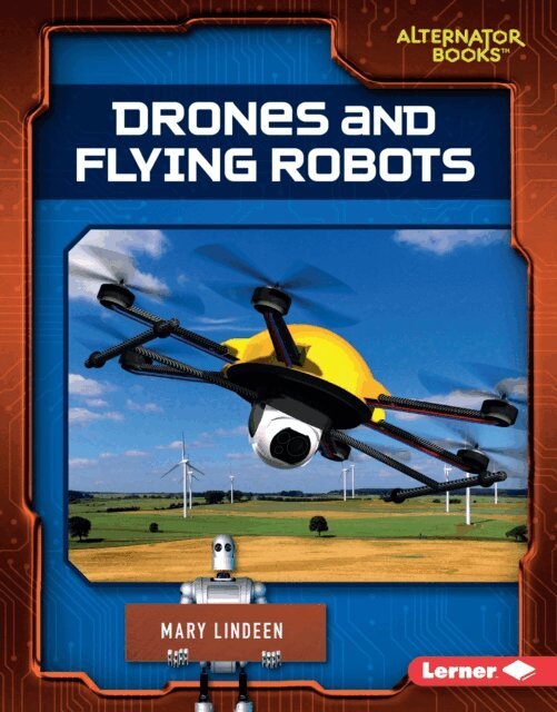 Mary Lindeen - Drones and Flying Robots, E-bok. Tillgänglighet: Lägg i varukorg