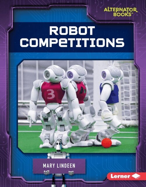 Mary Lindeen - Robot Competitions, E-bok. Tillgänglighet: Lägg i varukorg