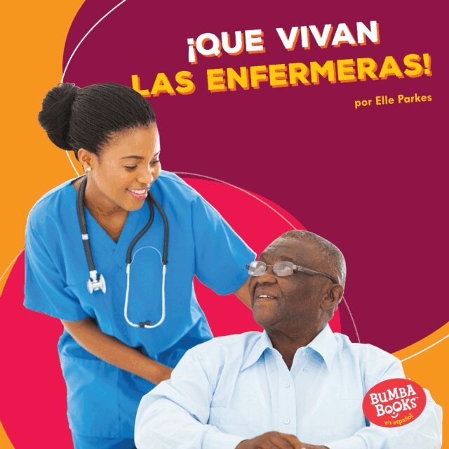 Elle Parkes - ¡Que vivan las enfermeras! (Hooray for Nurses!), E-bok. Tillgänglighet: Lägg i varukorg