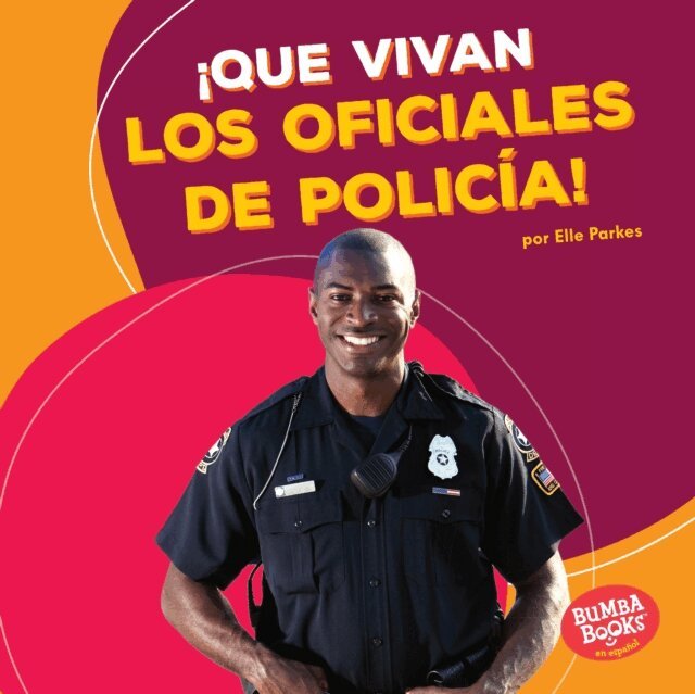 Elle Parkes - ¡Que vivan los oficiales de policía! (Hooray for Police Officers!), E-bok. Tillgänglighet: Lägg i varukorg